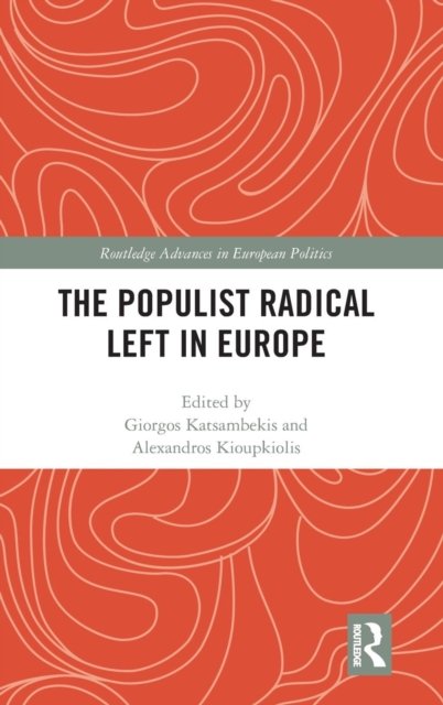 The Populist Radical Left in Europe