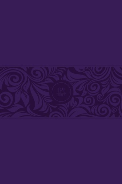 The Passion Translation New Testament with Psalms Proverbs and Song of Songs (2020 Edn) Large Print Violet Faux Leather