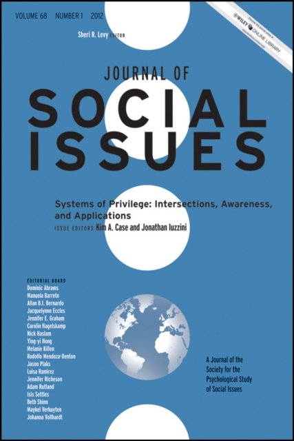 Systems of Privilege – Intersections, Awareness, and Applications