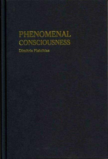 Phenomenal Consciousness