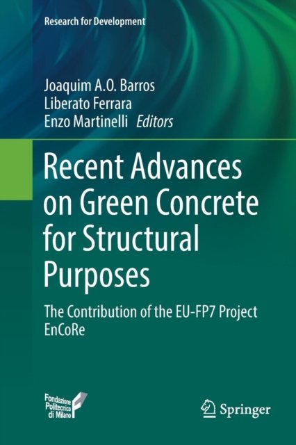 Recent Advances on Green Concrete for Structural Purposes