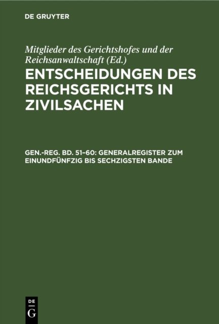 Generalregister Zum Einundfunfzig Bis Sechzigsten Bande