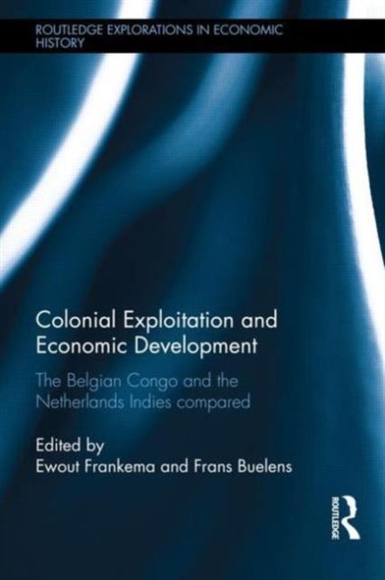 Colonial Exploitation and Economic Development