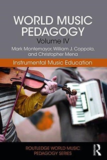 World Music Pedagogy, Volume IV