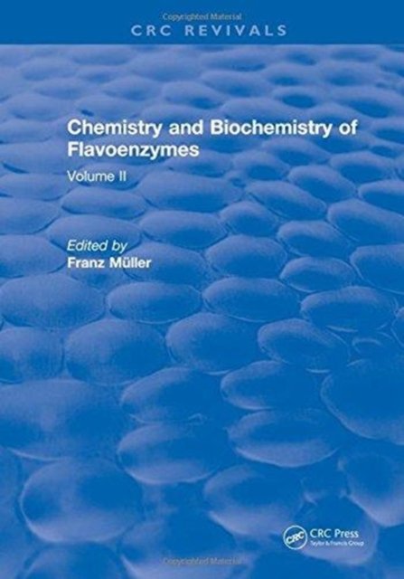 Chemistry and Biochemistry of Flavoenzymes