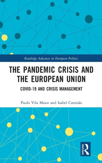 The Pandemic Crisis and the European Union