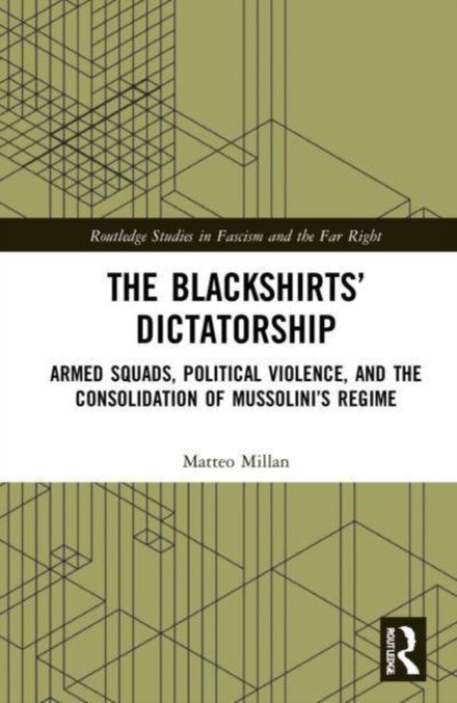 The Blackshirts’ Dictatorship