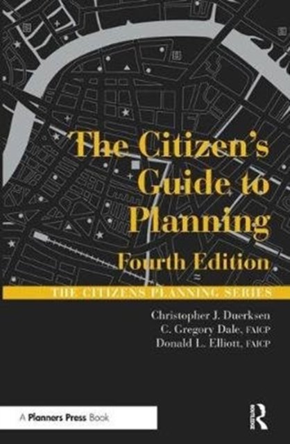The Citizen''s Guide to Planning