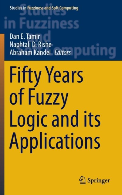 Fifty Years of Fuzzy Logic and its Applications