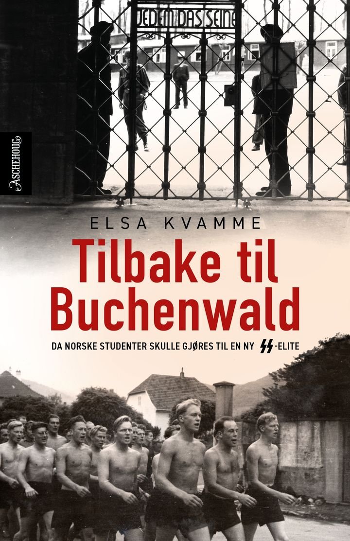 Tilbake til Buchenwald - da norske studenter skulle gjøres til en ny SS-elite