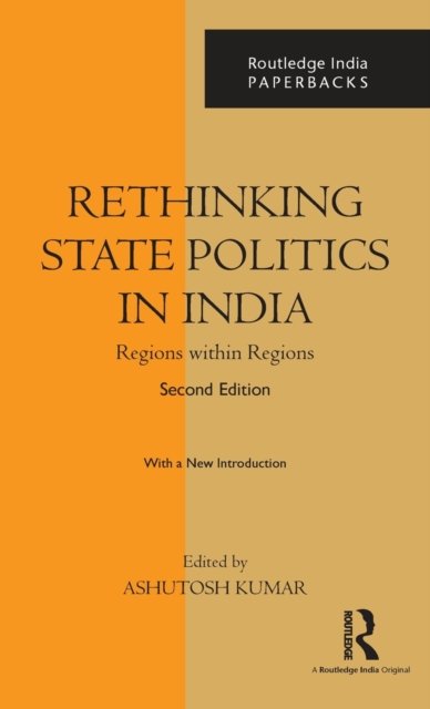 Rethinking State Politics in India