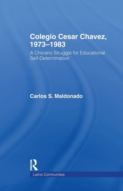 Colegio Cesar Chavez, 1973-1983