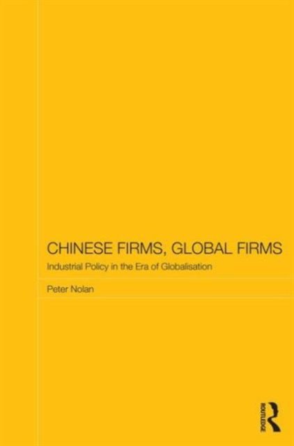 Chinese Firms, Global Firms