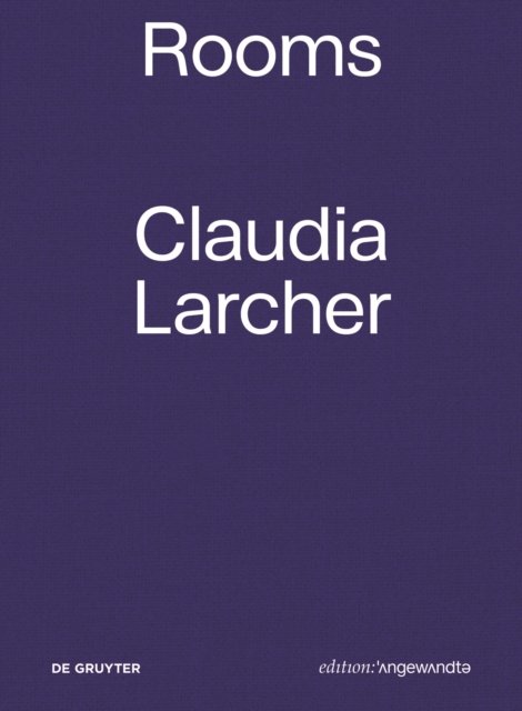 Claudia Larcher – Rooms