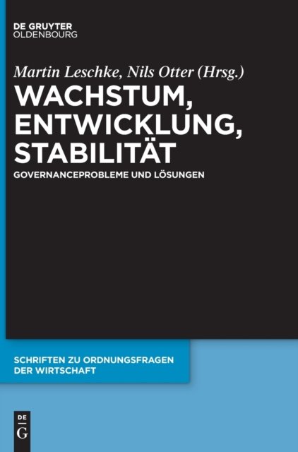Wachstum, Entwicklung, Stabilitat