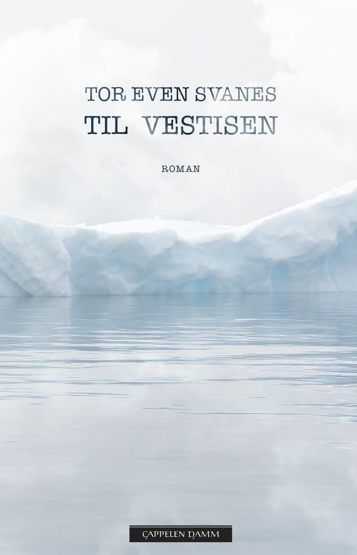 Til  Vestisen - roman