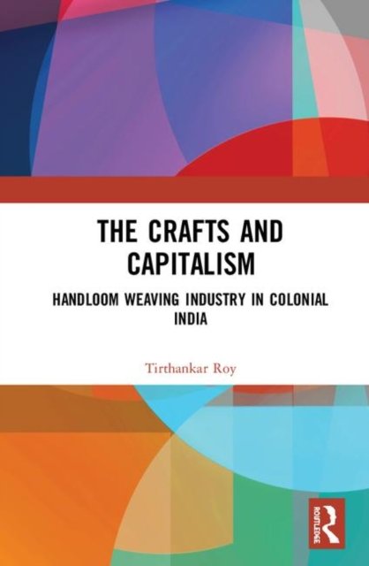 The Crafts and Capitalism