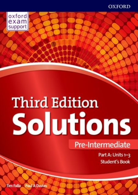 Solutions: Pre-Intermediate: Student''s Book A Units 1-3