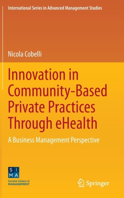 Innovation in Community-Based Private Practices Through eHealth