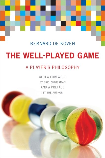 The Well-Played Game