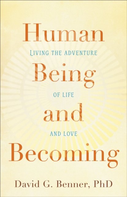 Human Being and Becoming