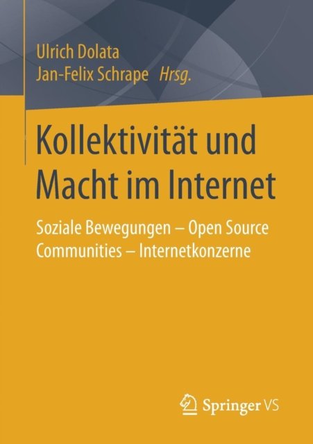 Kollektivitat und Macht im Internet