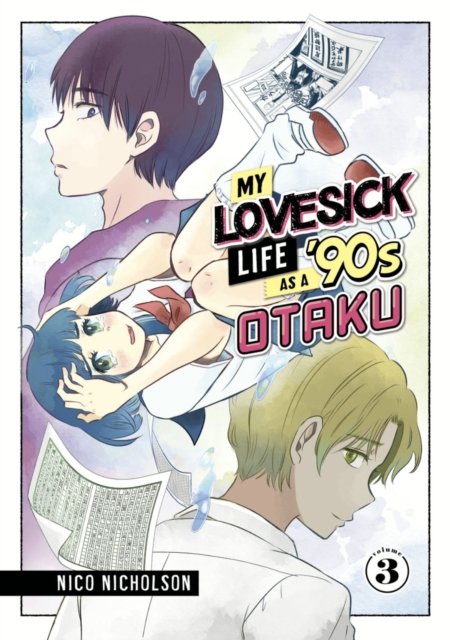 My Lovesick Life as a ''90s Otaku 3