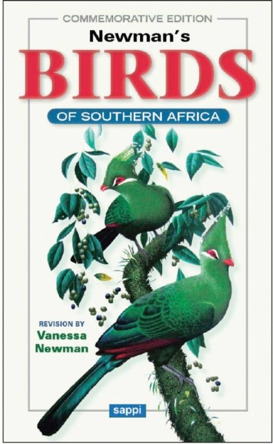 Newman''s Birds of Southern Africa