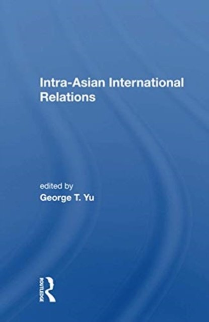 Intra-Asian International Relations
