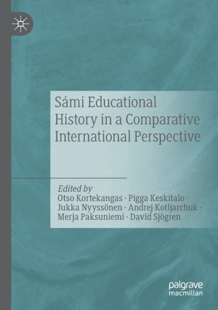 Sami Educational History in a Comparative International Perspective