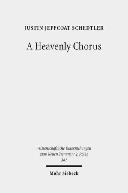 A Heavenly Chorus