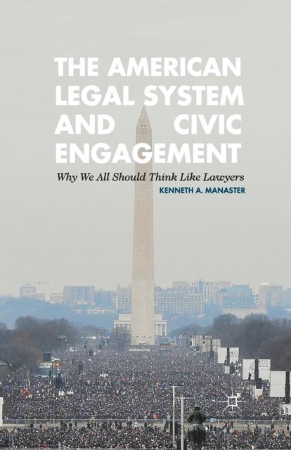The American Legal System and Civic Engagement