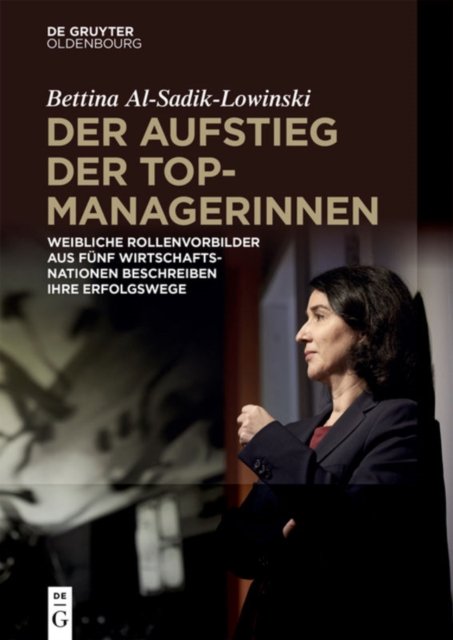 Der Aufstieg Der Topmanagerinnen