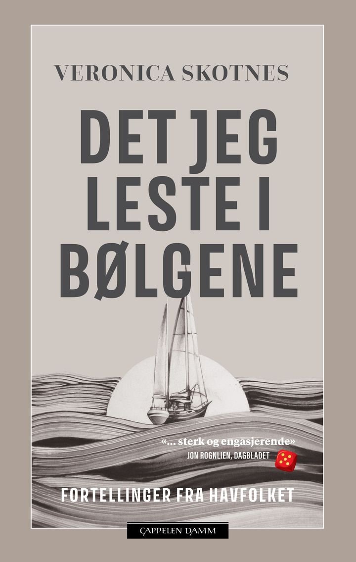 Det jeg leste i bølgene - fortellinger fra havfolket