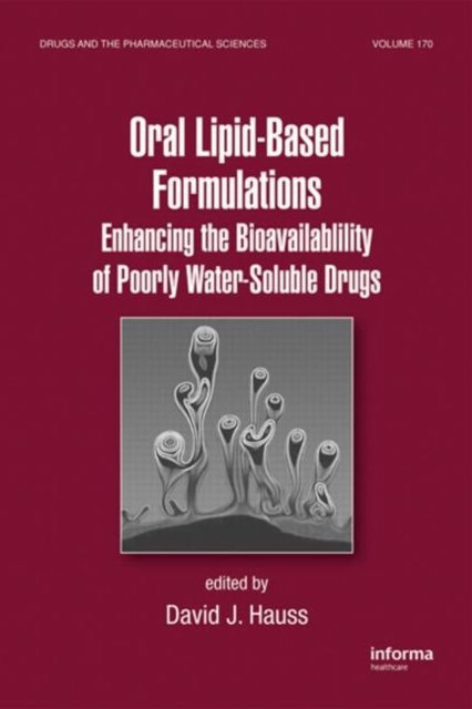 Oral Lipid-Based Formulations