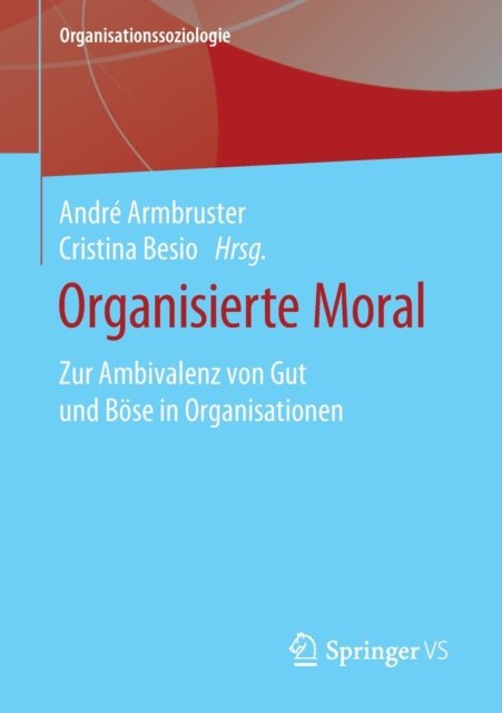 Organisierte Moral