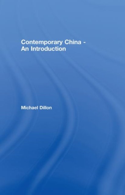 Contemporary China - An Introduction