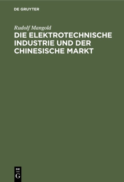 Die Elektrotechnische Industrie Und Der Chinesische Markt