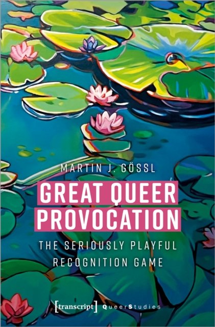 Great Queer Provocation