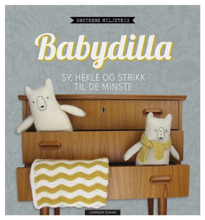 Babydilla - sy, hekle og strikk til de minste