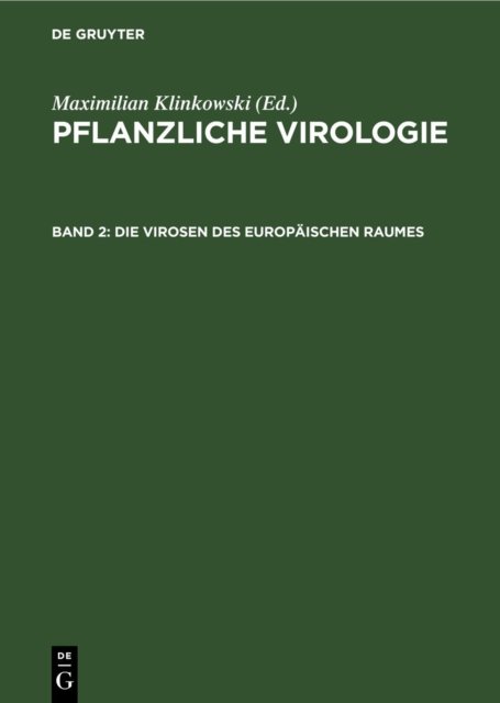 Die Virosen Des Europaischen Raumes