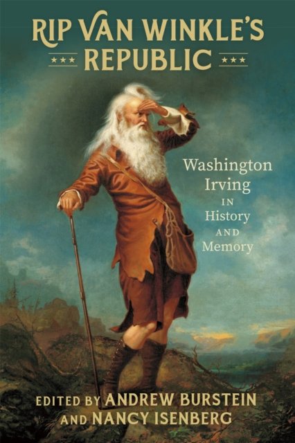 Rip Van Winkle''s Republic
