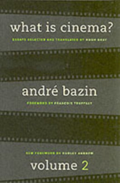 What is Cinema? V 2 Revised edition