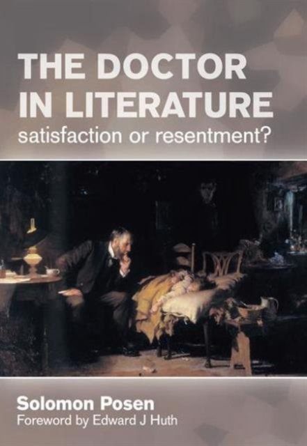 The Doctor in Literature, Volume 2