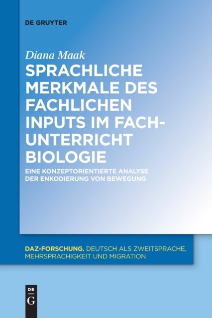 Sprachliche Merkmale Des Fachlichen Inputs Im Fachunterricht Biologie