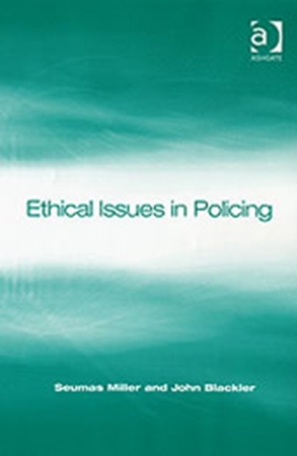 Ethical Issues in Policing