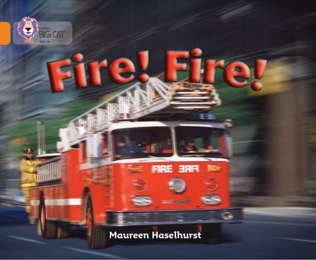 BIG CAT - FIRE! FIRE!