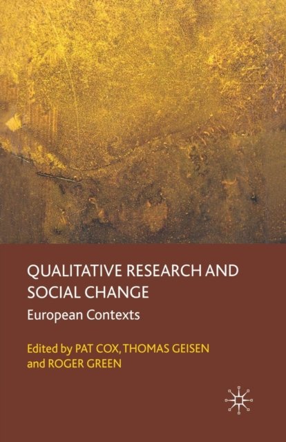 Qualitative Research and Social Change