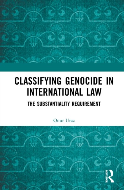 Classifying Genocide in International Law