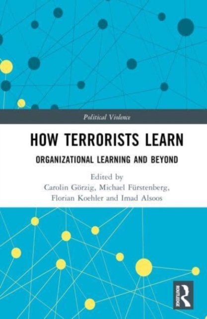 How Terrorists Learn